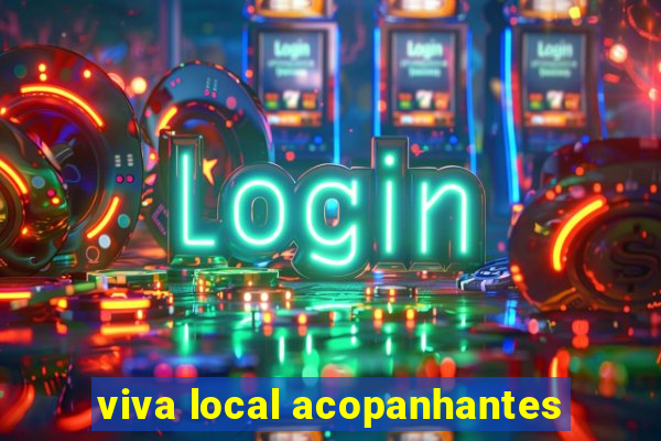 viva local acopanhantes